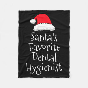 Santas Favorite Dental Hygienist - Christmas Funny Fleece Blanket