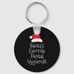 Santas Favorite Dental Hygienist - Christmas Funny Key Ring