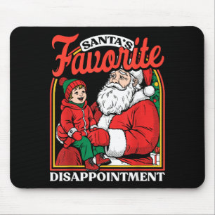 Santas Favorite Disapintment Funny Sarcastic Chris Mouse Pad