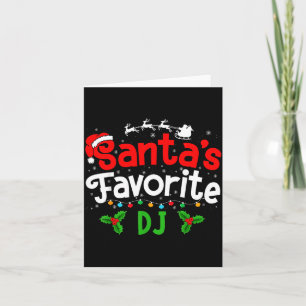 Santa's Favorite Dj Christmas Party Card
