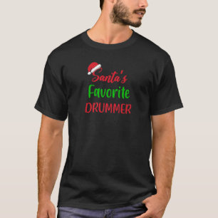 Santas Favorite Drummer   drum Christmas Pajama T-Shirt