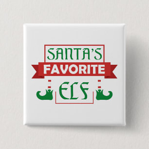 Santa's Favorite Elf 15 Cm Square Badge