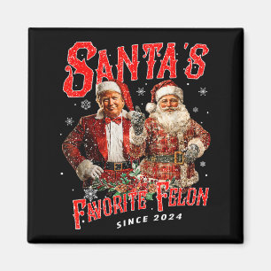 Santas Favorite Felon Since 2024 Christmas Xmas Fu Magnet
