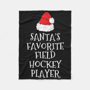 Santa's Favorite Field Hockey Player Christmas Fun Fleece Blanket