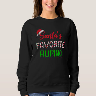 Santas Favorite Filipino     Chritsmas Xmas pajama Sweatshirt