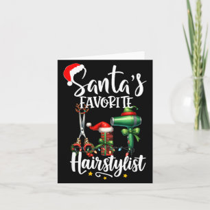Santa's Favorite Hair Stylist Christmas Hairdresse Card