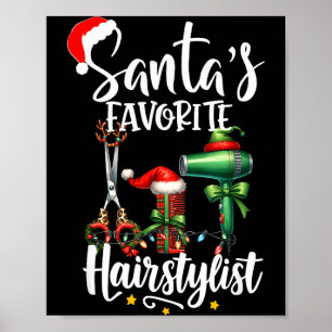 Santa's Favorite Hair Stylist Christmas Hairdresse Poster