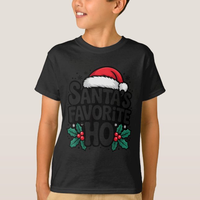 Santa's Favorite Ho Funny Christmas Holiday Design T-Shirt (Front)