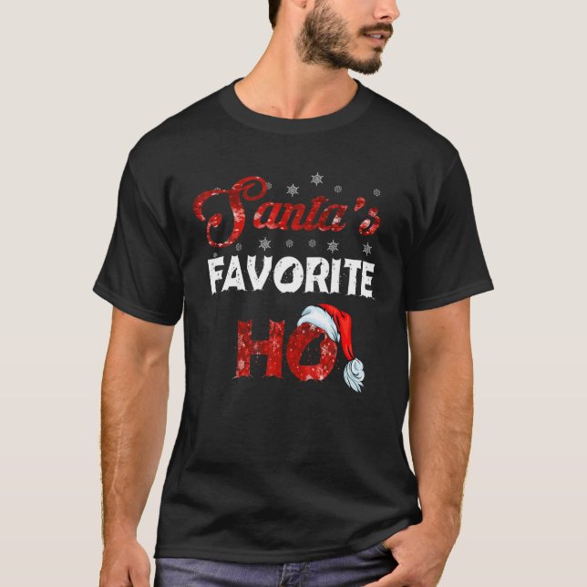 Santa's Favorite Ho Funny Christmas T-Shirt (Front)