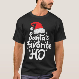 Santa's Favorite Ho Funny Christmas Women Xmas San T-Shirt