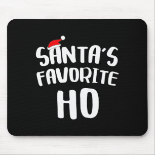Santa's Favorite Ho Long Sleeve Shirt Funny Christ Mouse Pad