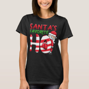 Santas Favorite Ho Santa favourite Ho Funny Girls T-Shirt