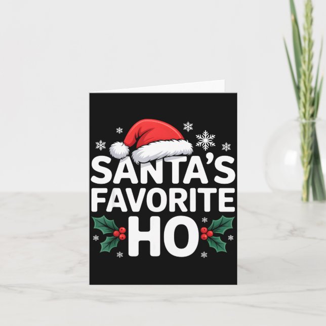 Santa's Favorite Ho Tee Funny Christmas Graphic  Card (Front)