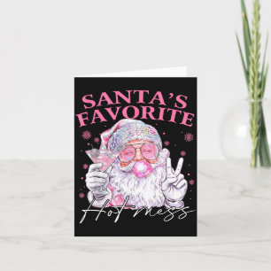 Santa's Favorite Hot Mess Funny Christmas  Card