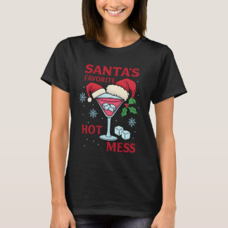 Santa's Favorite Hot Mess Martini Print | Icy Xmas T-Shirt