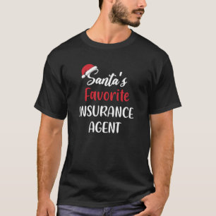 Santas Favorite Insurance Agent Christmas Funny Gi T-Shirt