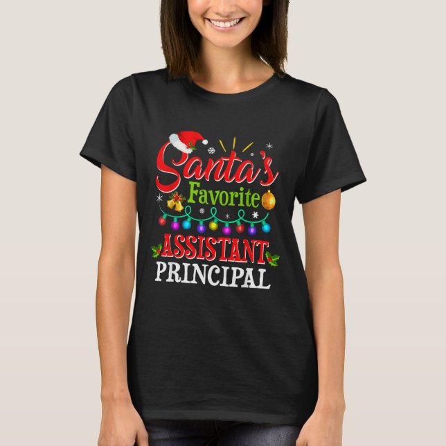 Santa's Favorite Istant Principal Christmas Light  T-Shirt (Front)