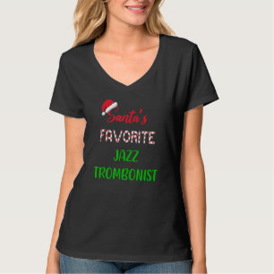 Santas Favorite Jazz Trombonist   trombone Christm T-Shirt