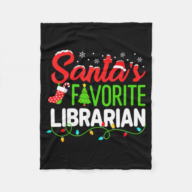 Santa's Favorite Librarian Christmas Library Book  Fleece Blanket (Front)