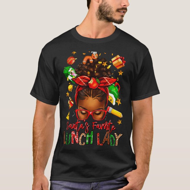 Santa's Favorite Lunch Lady Afro Messy Bun Woman C T-Shirt (Front)