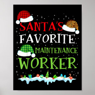 Santa's Favorite Maintenance Worker Fun Christmas Poster