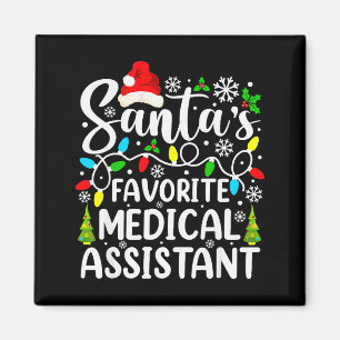 Santa's Favorite Medical Istant Funny Christmas Magnet