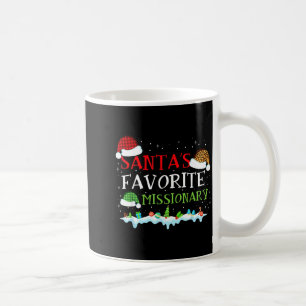 Santa's Favorite Missionary Fun Christmas Coffee Mug