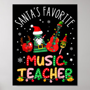Santa's Favorite Music Teacher Christmas Santa Hat Poster