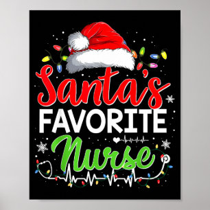 Santa's Favorite Nurse Funny Christmas Nurse Xmas Poster