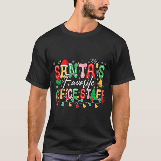 Santa's Favorite Office Staff Christmas Lights San T-Shirt (Front)