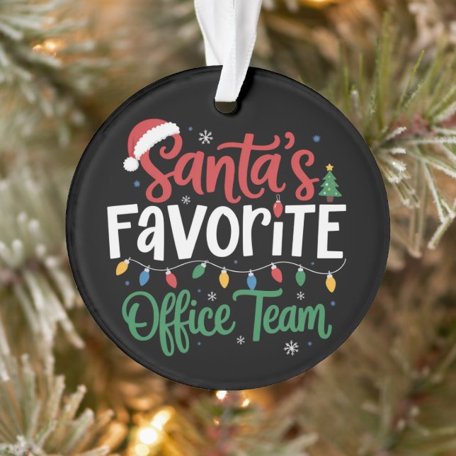 Santa's Favorite Office Team Christmas Funny Work  Ornament (Tree)