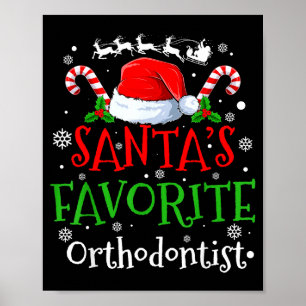 Santa's Favorite Orthodontist Christmas Party  Poster