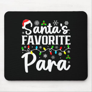 Santa's Favorite Para Funny Christmas Family Match Mouse Pad