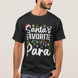 Santa's Favorite Para Funny Christmas Family Match T-Shirt