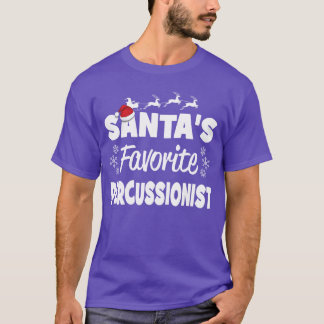 Santas Favorite Percussionist Funny Christmas Matc T-Shirt