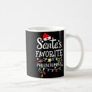 Santa's Favorite Phlebotomist Christmas Phlebotomy Coffee Mug