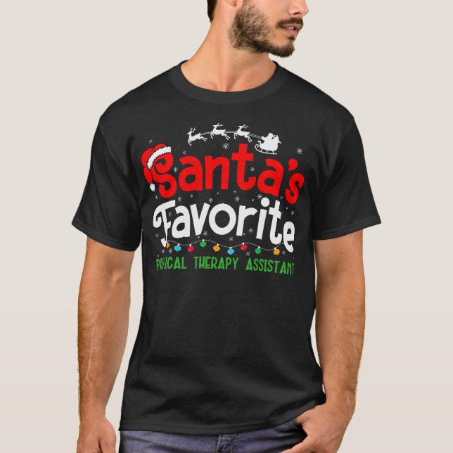 Santa's Favorite Physical Therapy Assistant Party T-Shirt (Front)