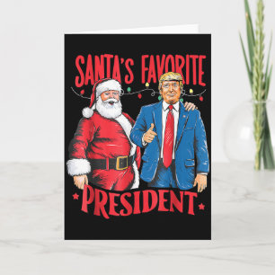 Santa's Favorite President Santa Trump Dance Chris Card