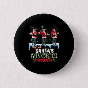 Santas Favorite President Santa Trump Dance Funny 6 Cm Round Badge