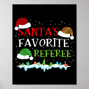 Santa's Favorite Referee Fun Christmas  Poster