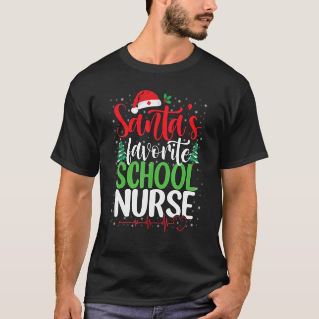 Santa's Favorite School Nurse Christmas Santa Nurs T-Shirt (Front)