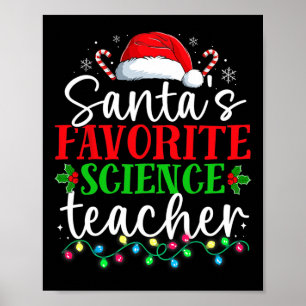 Santas Favorite Science Teacher Christmas Fun Xmas Poster