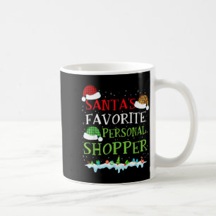 Santa's Favorite Shopper Fun Christmas Consultant  Coffee Mug