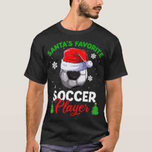 Santas Favorite Soccer Player Men Apparel, Christm T-Shirt