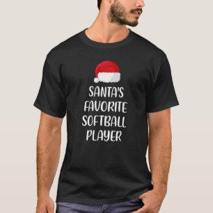 Santas Favorite Softball Player Christmas Softball T-Shirt
