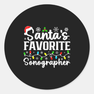 Santa's Favorite Sonographer Funny Christmas Famil Classic Round Sticker