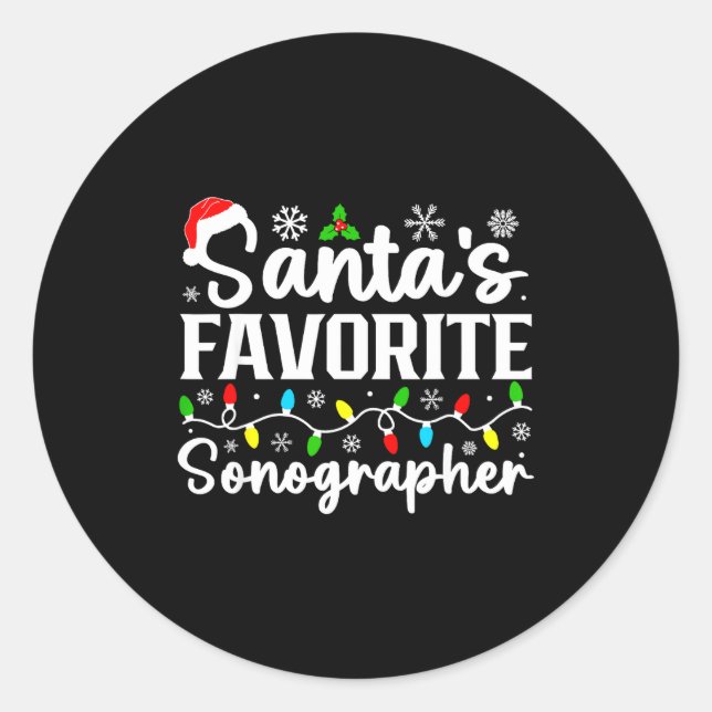 Santa's Favorite Sonographer Funny Christmas Famil Classic Round Sticker (Front)