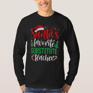 Santa's Favorite Substitute Teacher Christmas Sant T-Shirt