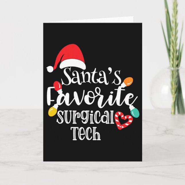 Santa's Favorite Surgical Tech Christmas Lights Sa Card (Front)