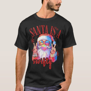 Santa's Favorite Swifty Merry Christmas Groovy Xma T-Shirt